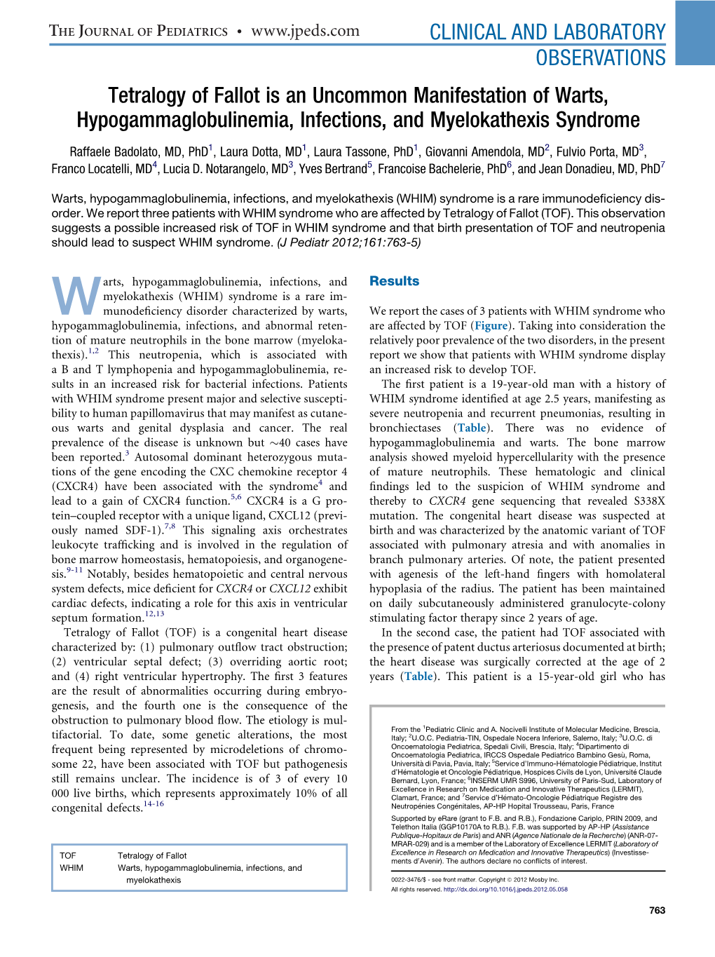 Tetralogy of Fallot Is an Uncommon Manifestation of Warts, Hypogammaglobulinemia, Infections, and Myelokathexis Syndrome