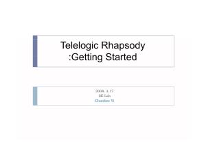Telelogic Rhapsody :Getting Started
