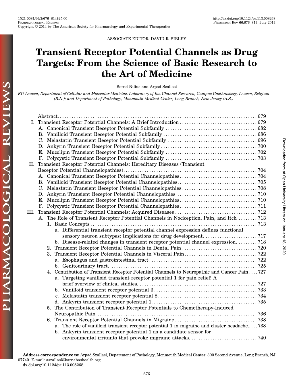 Transient Receptor Potential Channels As Drug Targets: from the Science of Basic Research to the Art of Medicine