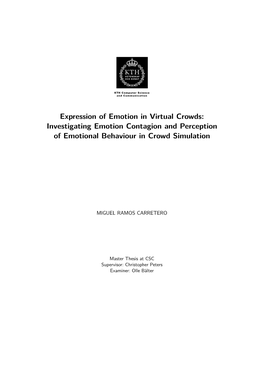 Expression of Emotion in Virtual Crowds: Investigating Emotion Contagion and Perception of Emotional Behaviour in Crowd Simulation