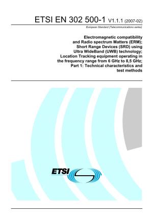 ETSI EN 302 500-1 V1.1.1 (2007-02) European Standard (Telecommunications Series)