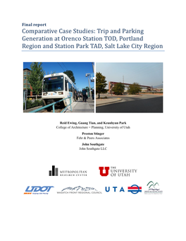 Comparative Case Studies of Orenco Station TOD and Station Park