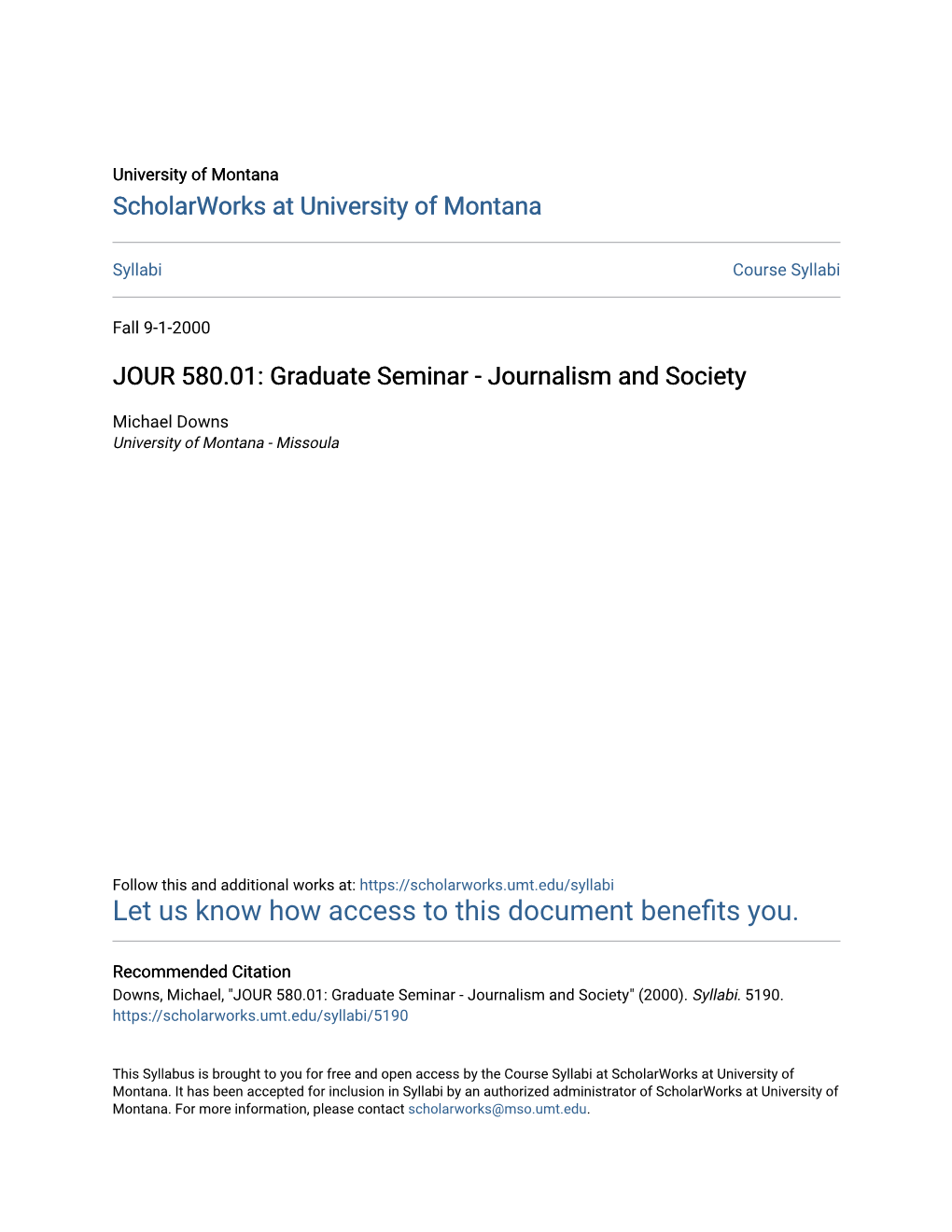 JOUR 580.01: Graduate Seminar - Journalism and Society