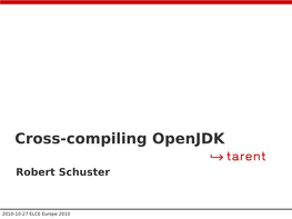 Cross-Compiling Openjdk