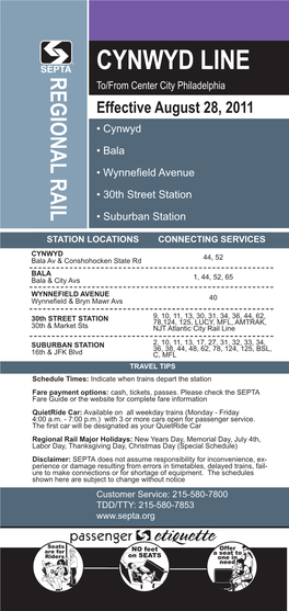 CYNWYD LINE REGIONAL RAIL To/From Center City Philadelphia Effective August 28, 2011 • Cynwyd