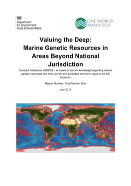 Valuing the Deep: Marine Genetic Resources in Areas Beyond