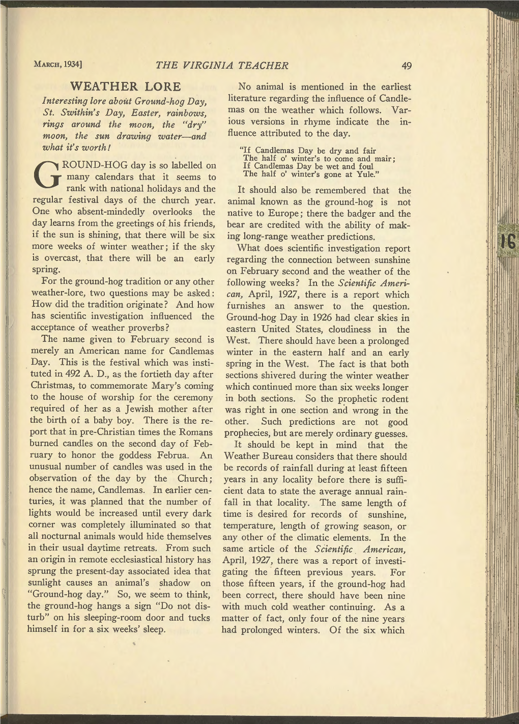 WEATHER LORE No Animal Is Mentioned in the Earliest Interesting Lore About Ground-Hog Day, Literature Regarding the Influence of Candle- St