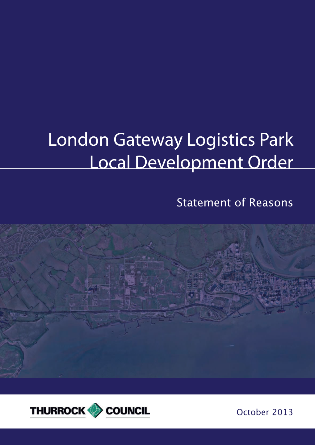 London Gateway Logistics Park Local Development Order