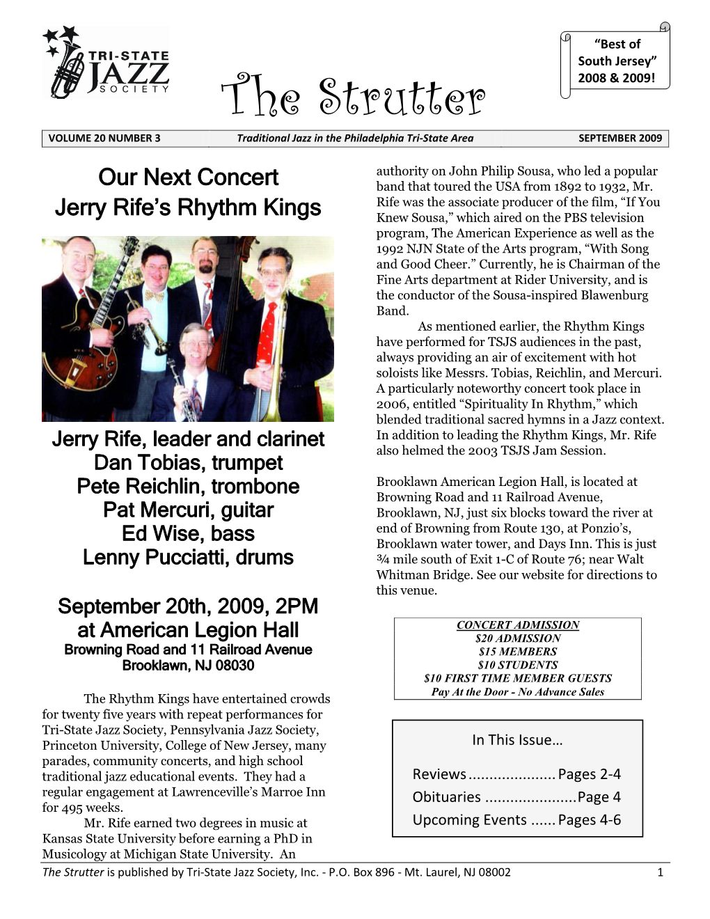 The Strutter 2008 & 2009! VOLUME 20 NUMBER 3 Traditional Jazz in the Philadelphia Tri-State Area SEPTEMBER 2009