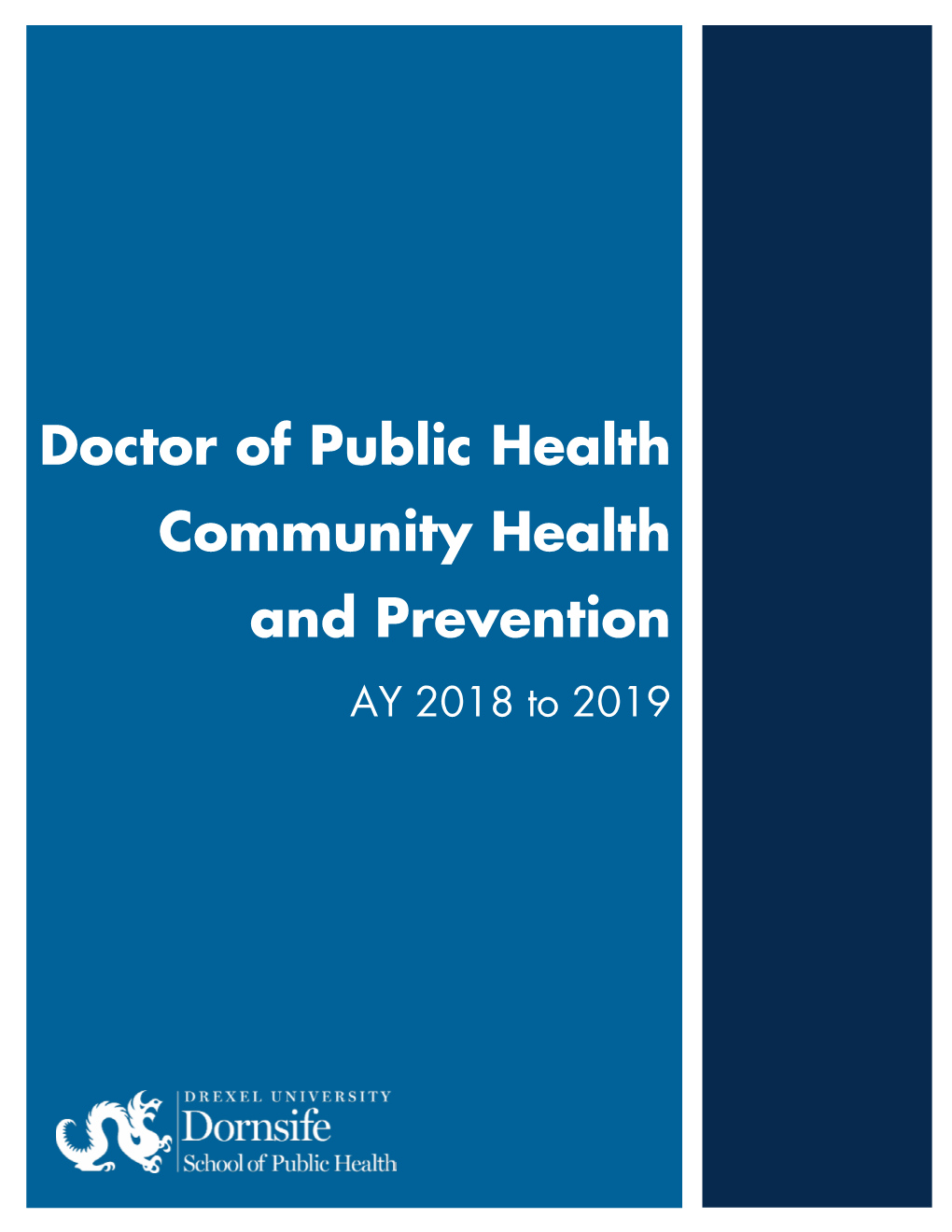 Doctor of Public Health in Community Health and Prevention
