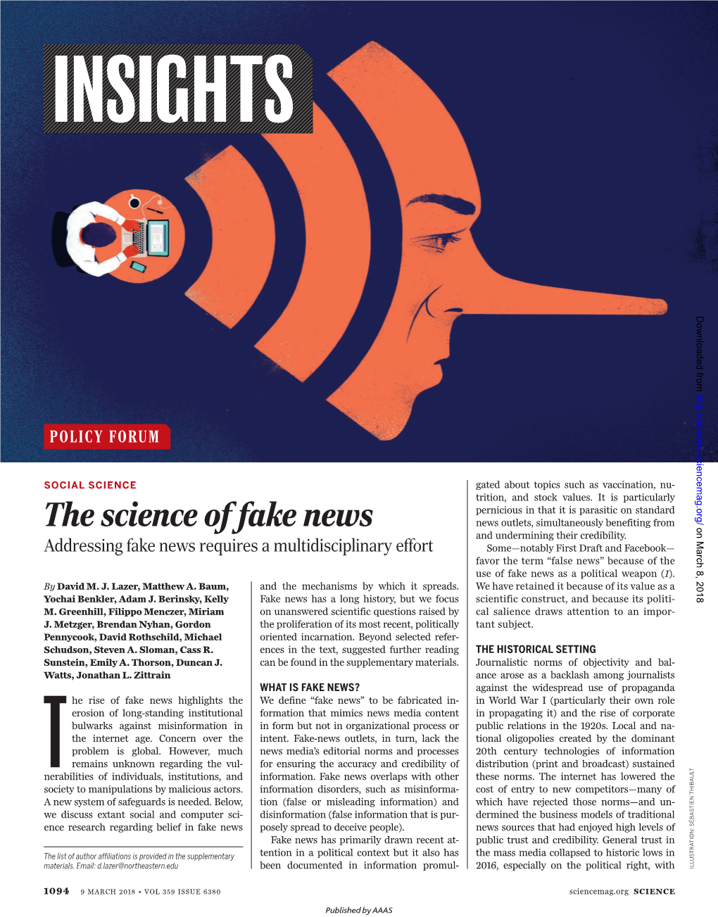 The Science of Fake News News Outlets, Simultaneously Benefiting from on March 8, 2018 and Undermining Their Credibility