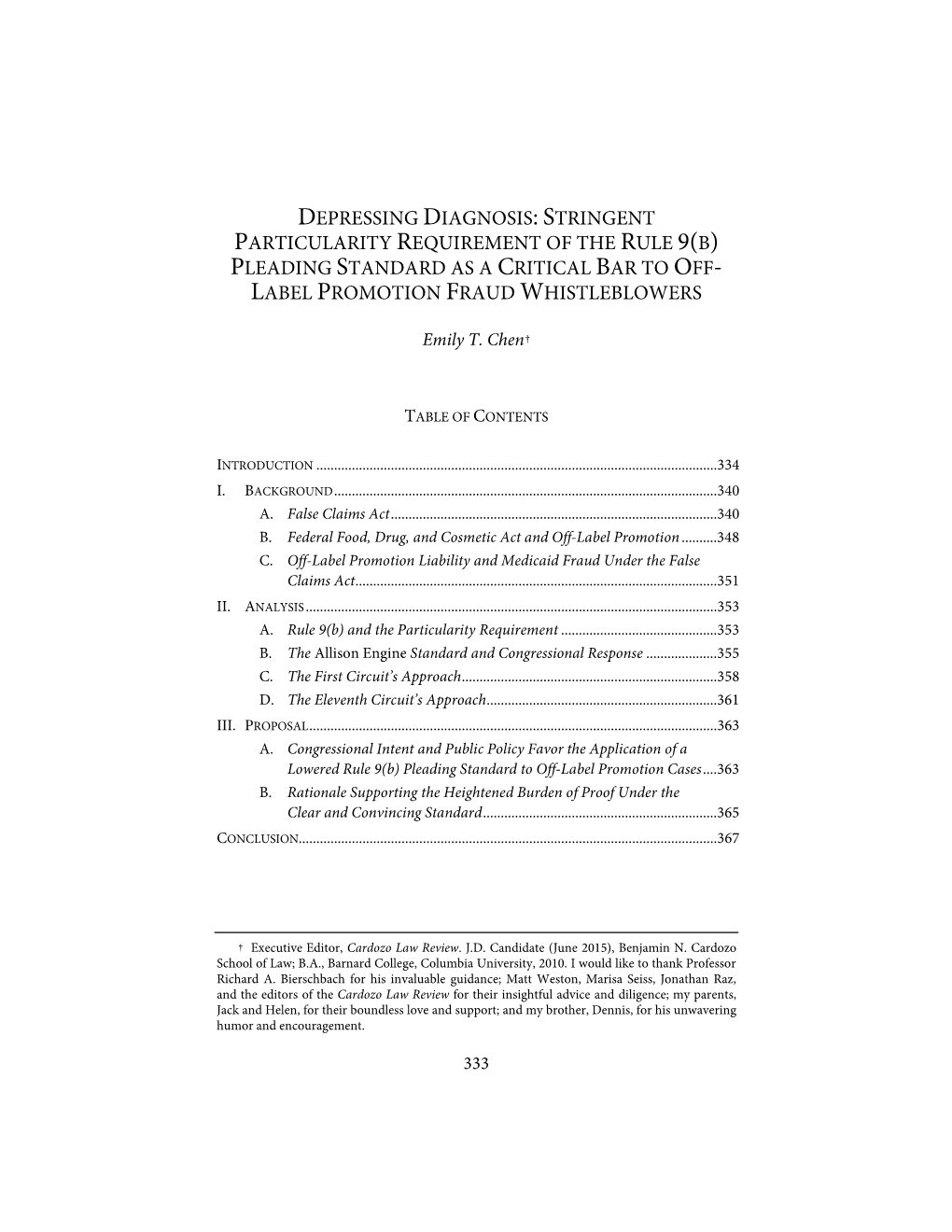 Stringent Particularity Requirement of the Rule 9(B) Pleading Standard As a Critical Bar to Off- Label Promotion Fraud Whistleblowers