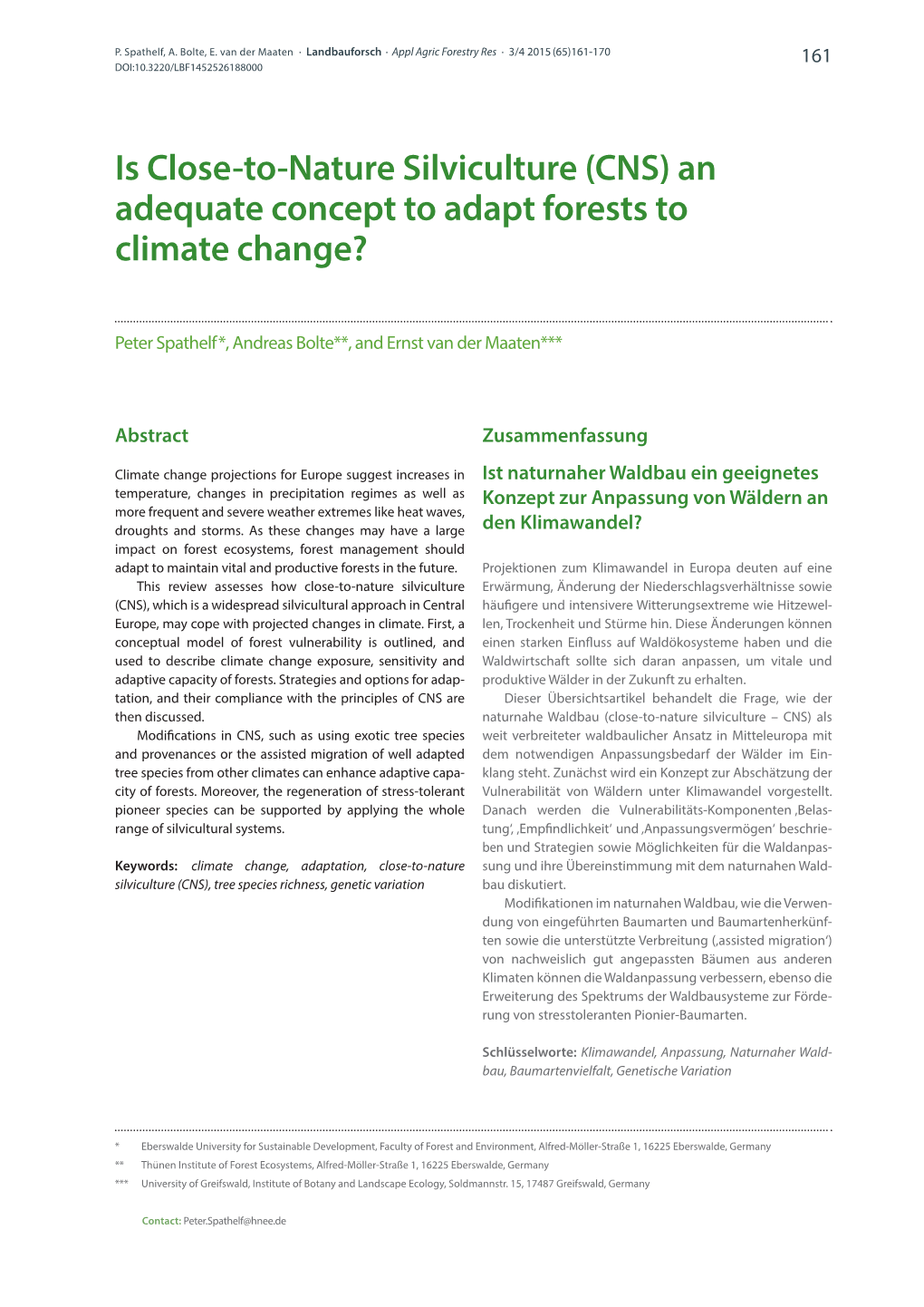 Is Close-To-Nature Silviculture (CNS) an Adequate Concept to Adapt Forests to Climate Change?