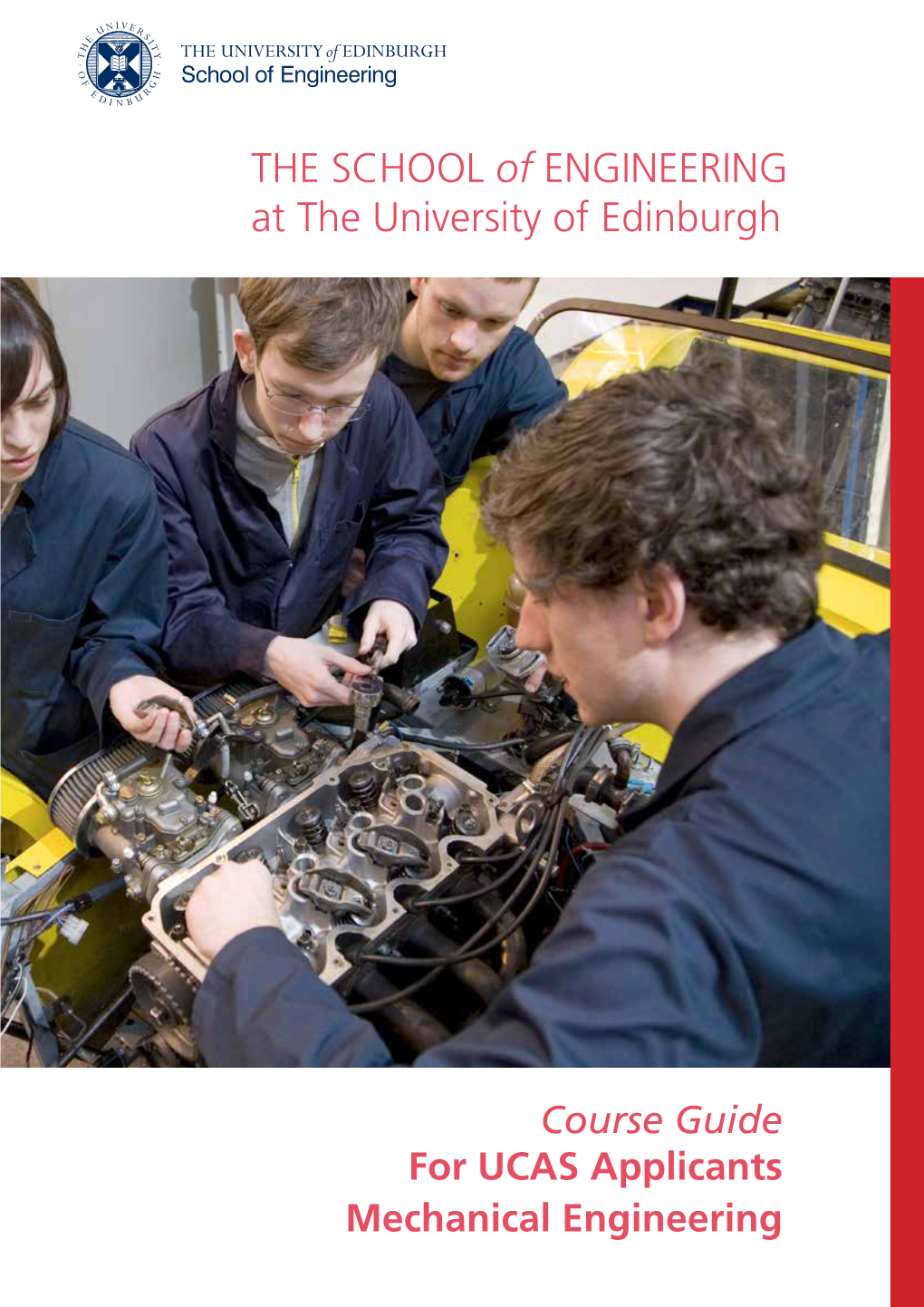 THE SCHOOL of ENGINEERING at the University of Edinburgh