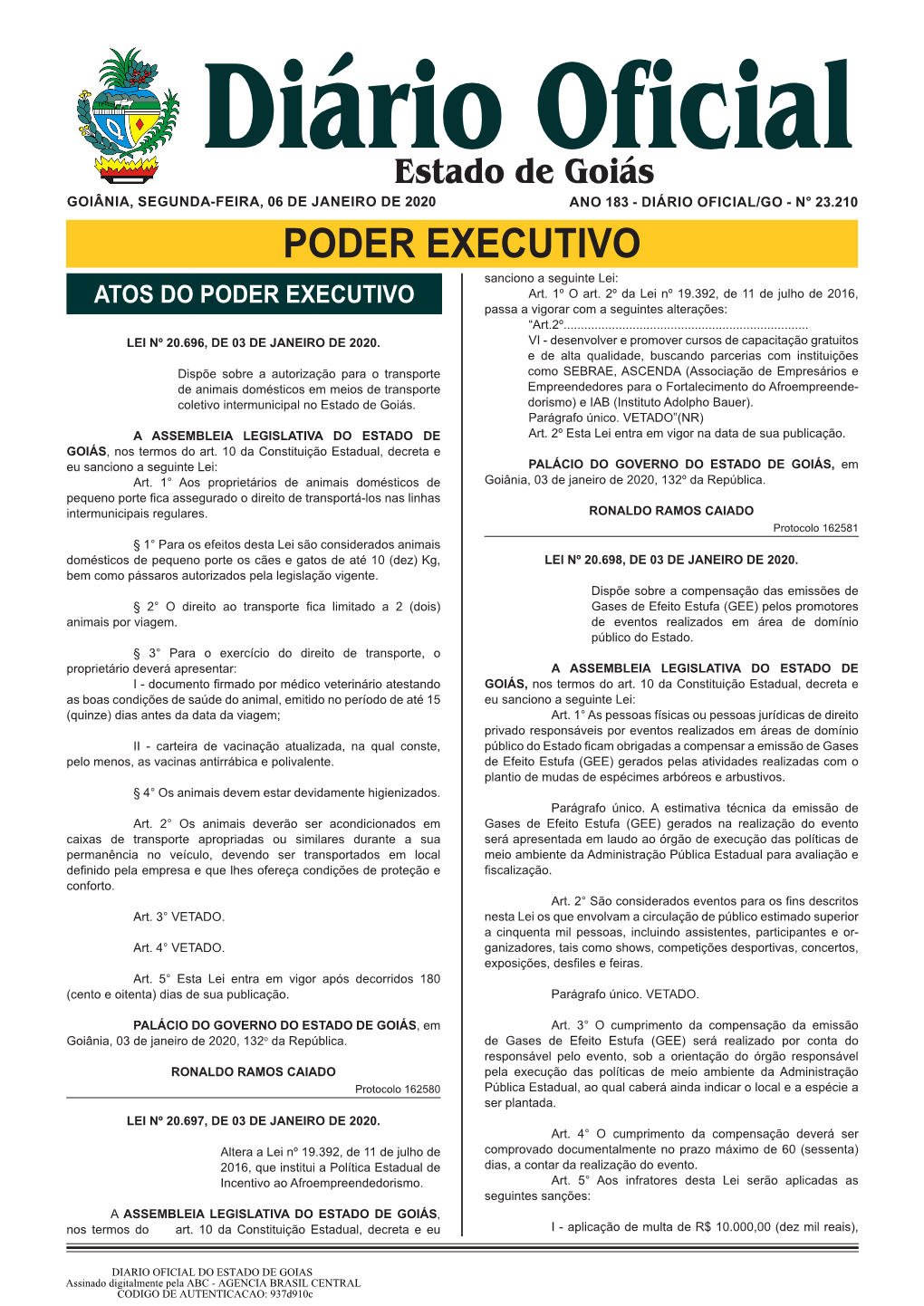 16 Diário Oficial GOIÂNIA, SEGUNDA-FEIRA, 06 DE JANEIRO