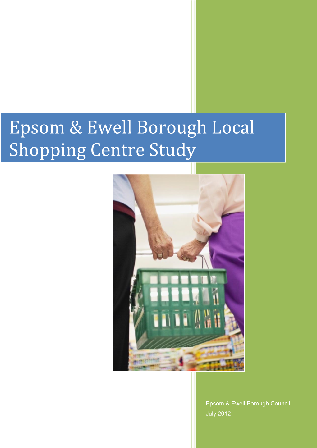 Epsom & Ewell Borough Local Shopping Centre Study