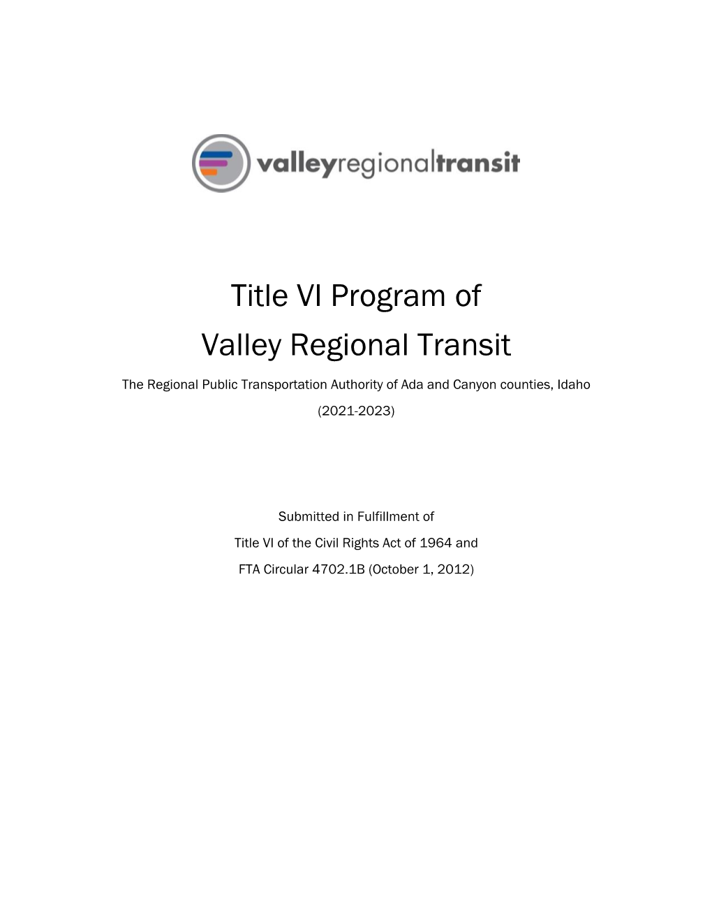 Title VI Program of Valley Regional Transit