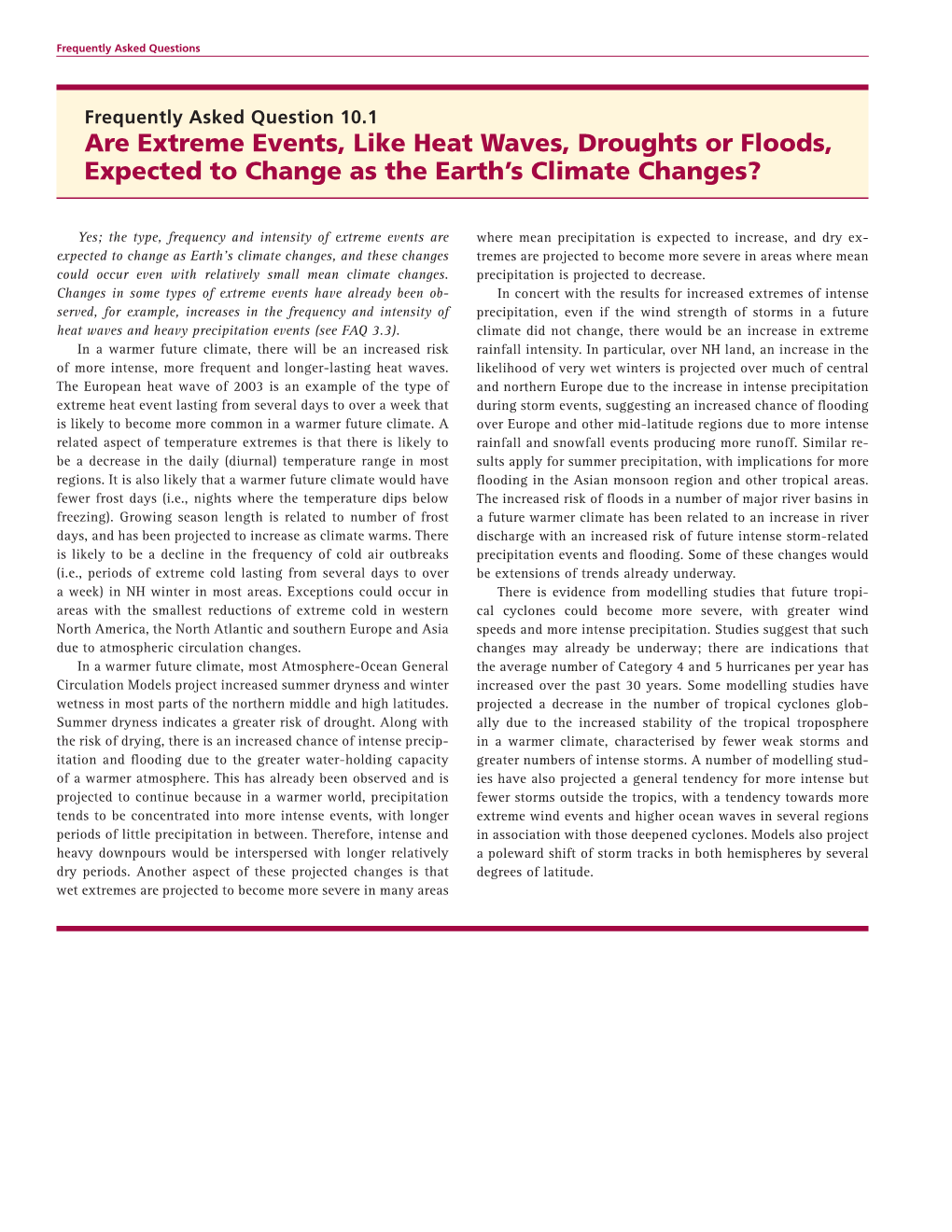 Are Extreme Events, Like Heat Waves, Droughts Or Floods, Expected to Change As the Earth’S Climate Changes?