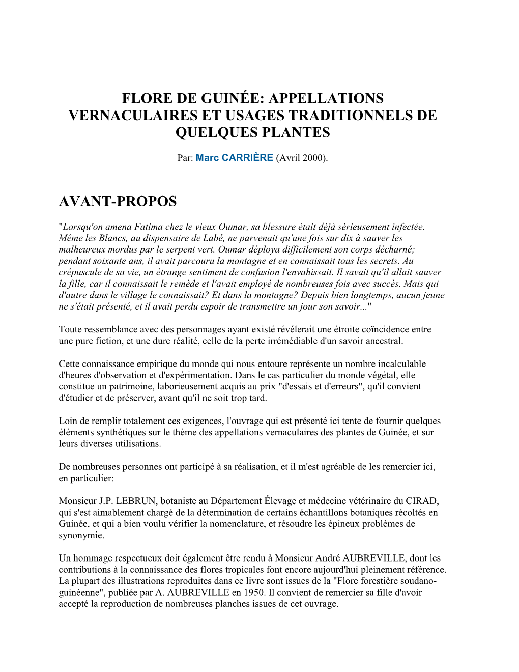 Flore De Guinée: Appellations Vernaculaires Et Usages Traditionnels De Quelques Plantes