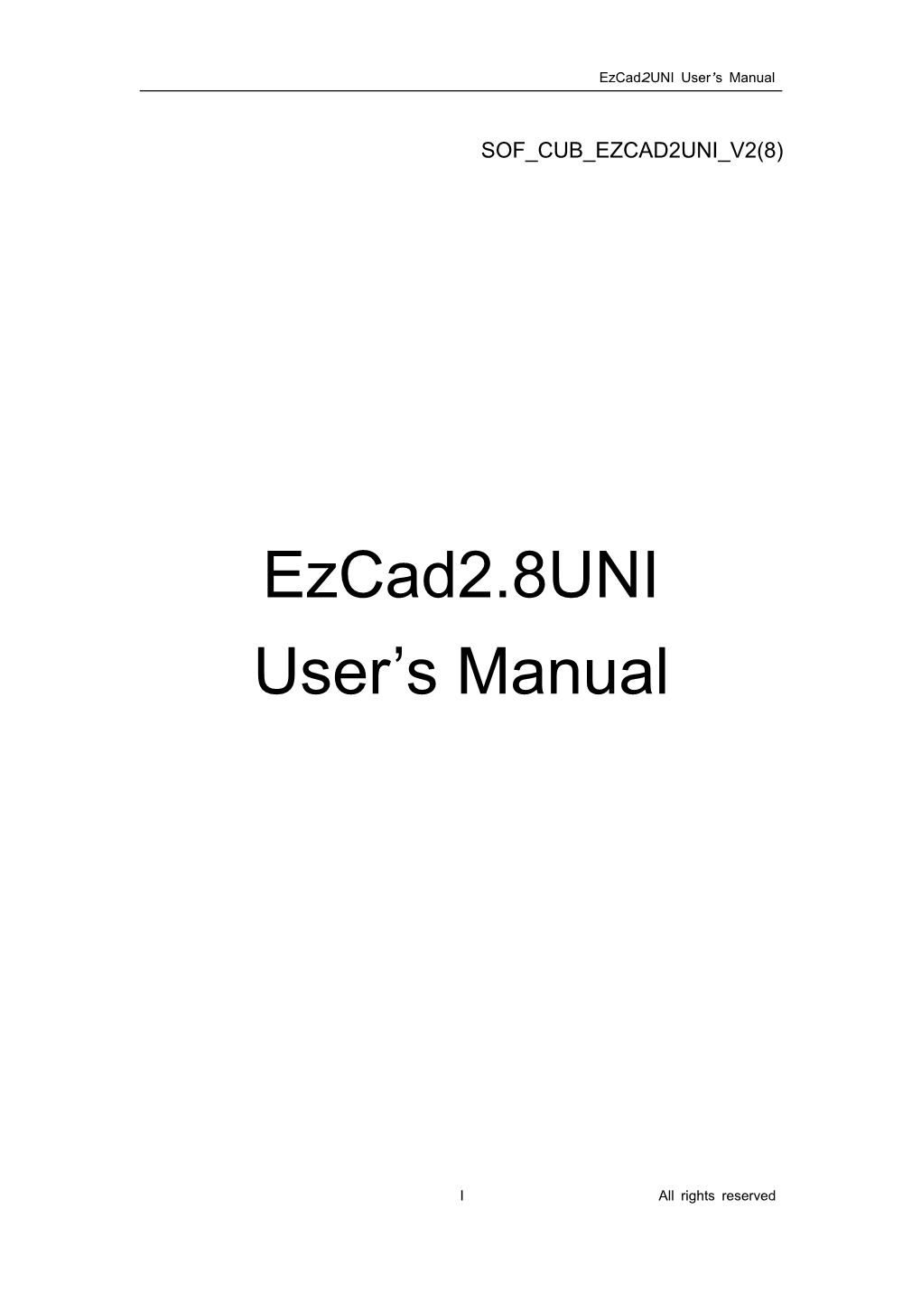 Ezcad2.8UNI User's Manual