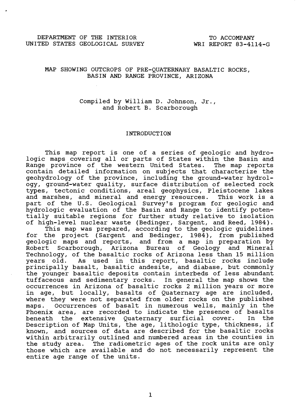 Compiled by William D. Johnson, Jr., and Robert B. Scarborough This Map Report Is One of a Series of Geologic and Hydro- Logic M