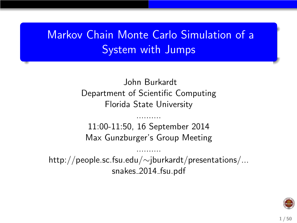 Markov Chain Monte Carlo Simulation of a System with Jumps