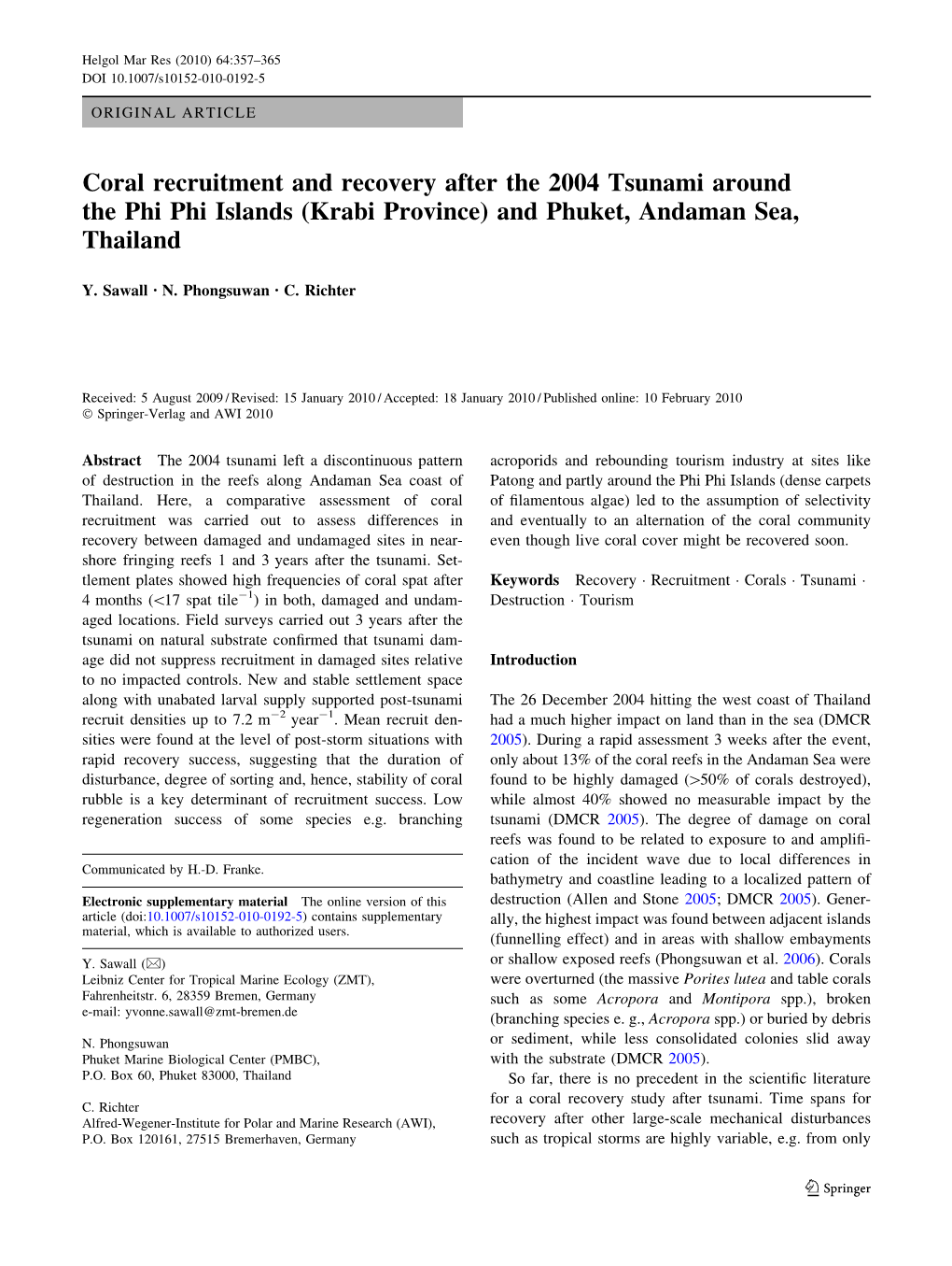 Coral Recruitment and Recovery After the 2004 Tsunami Around the Phi Phi Islands (Krabi Province) and Phuket, Andaman Sea, Thailand