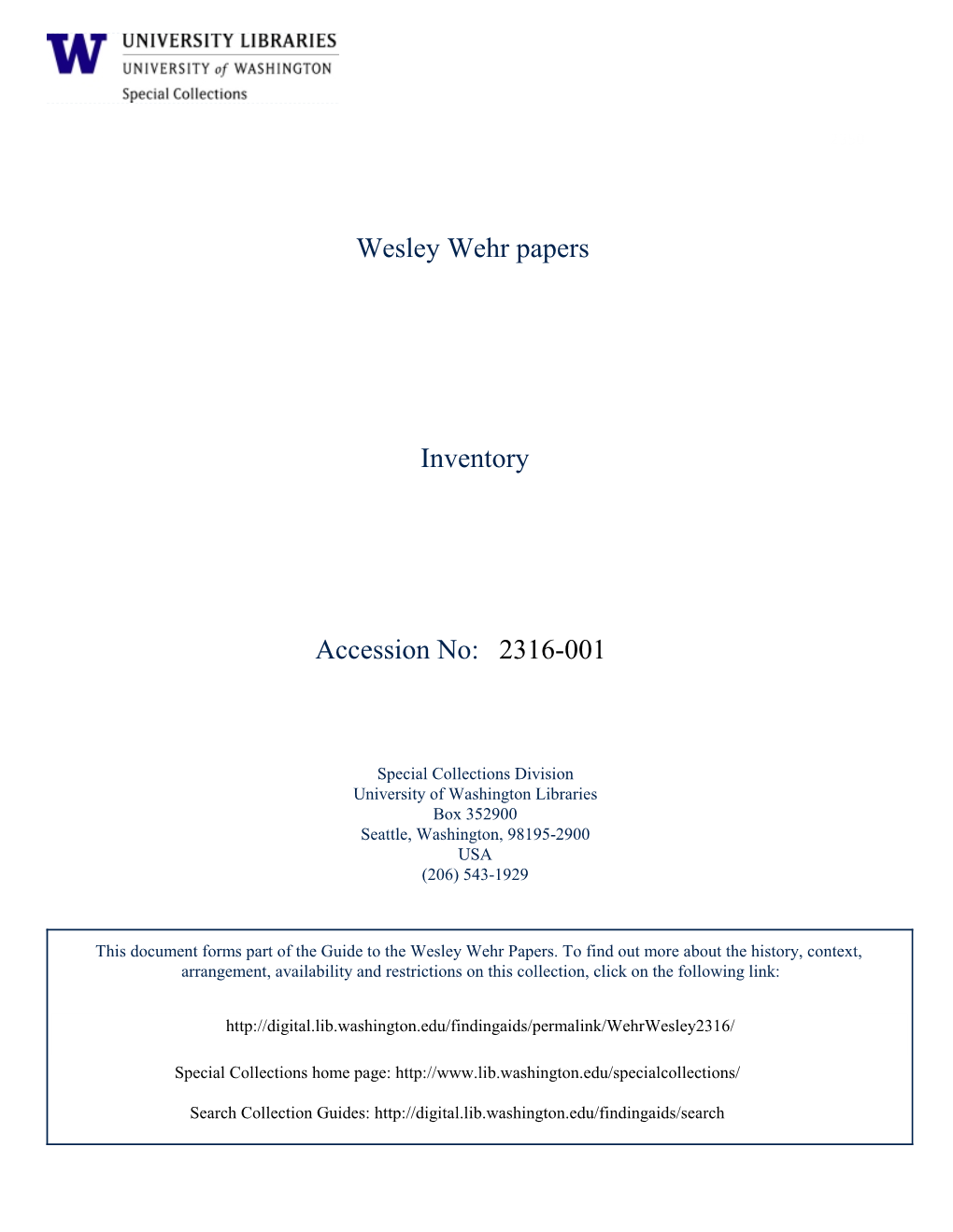 2316-001 Wesley Wehr Papers Inventory Accession