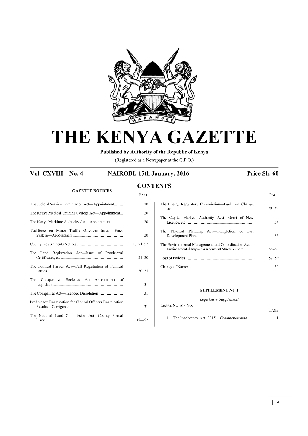 THE KENYA GAZETTE Published by Authority of the Republic of Kenya (Registered As a Newspaper at the G.P.O.)