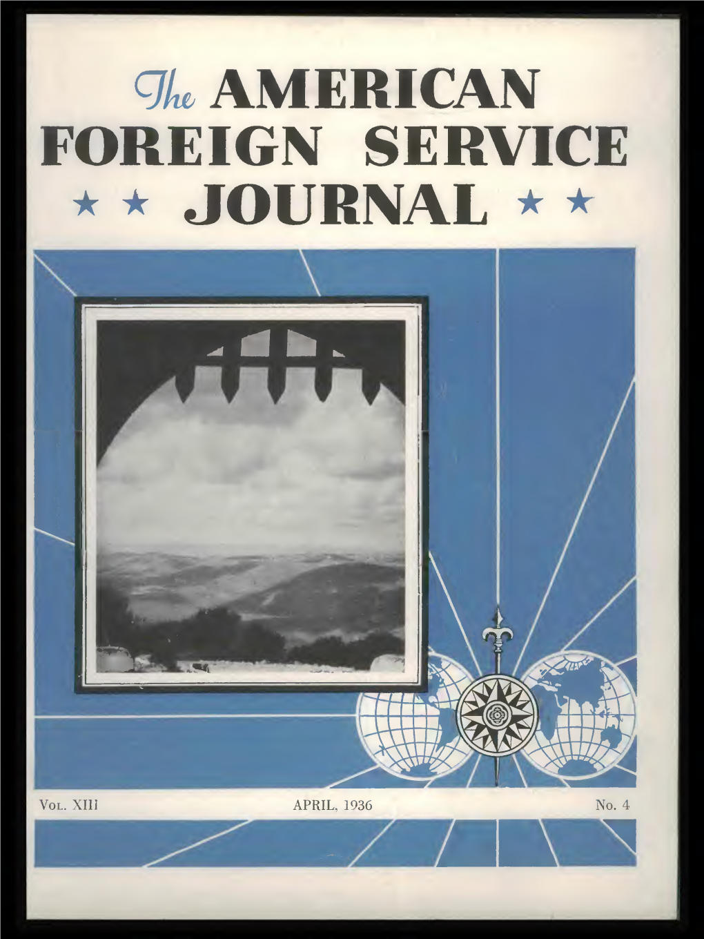 The Foreign Service Journal, April 1936
