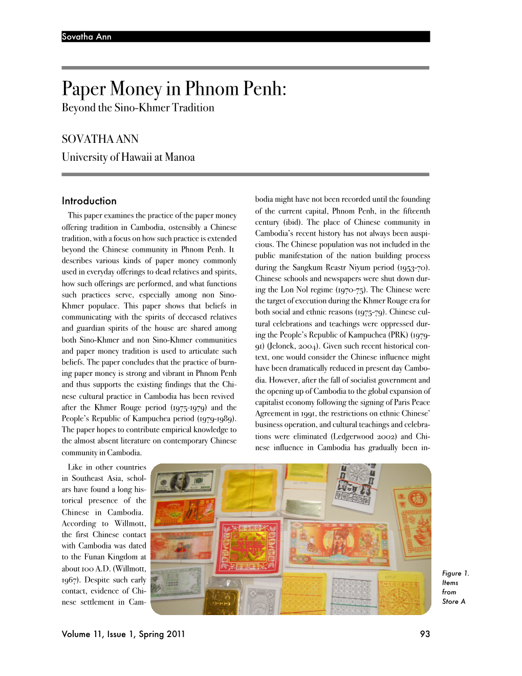 Paper Money in Phnom Penh: Beyond the Sino-Khmer Tradition