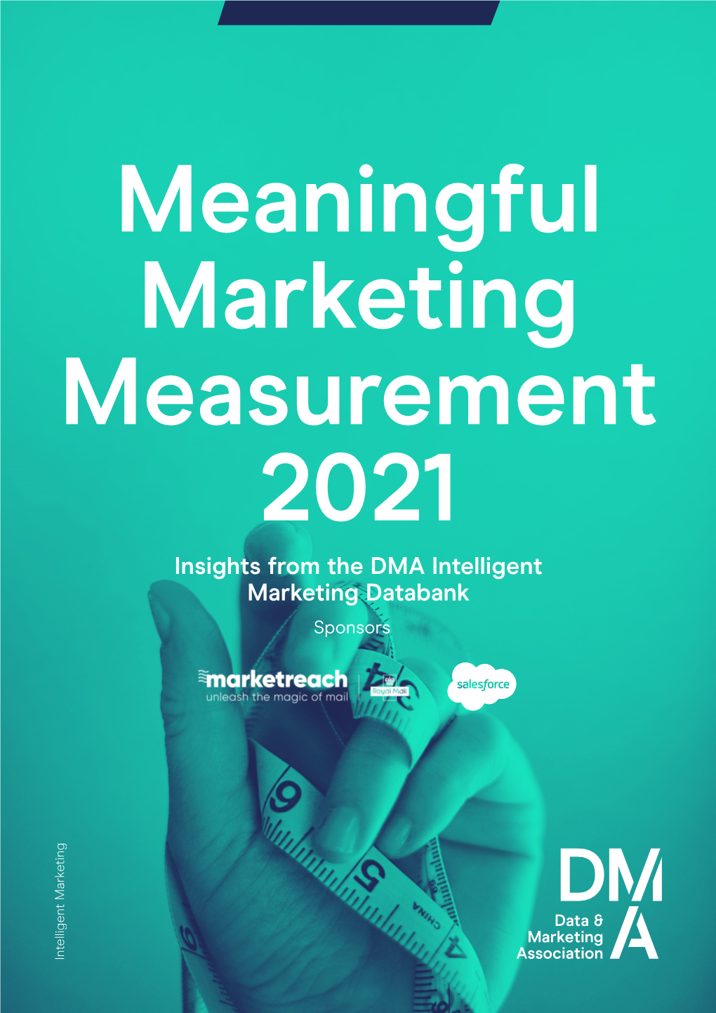 Meaningful Marketing Measurement 2021