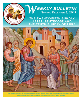 Weekly Bulletin Is an Official Publication of Saint George Antiochian Orthodox Church in Cicero, Illinois