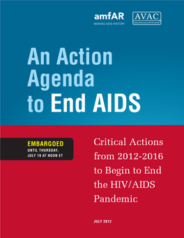 Critical Actions from 2012-2016 to Begin to End the HIV/AIDS Pandemic