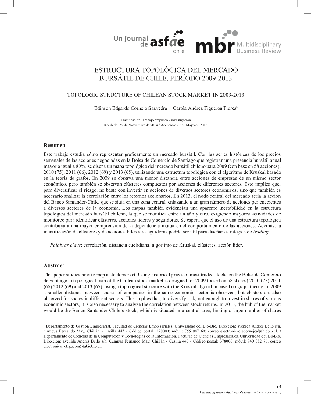 Estructura Topológica Del Mercado Bursátil De Chile, Período 2009-2013