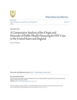 A Comparative Analysis of the Origin and Structure of Public Health Financing for HIV Care in the United States and England Steven R