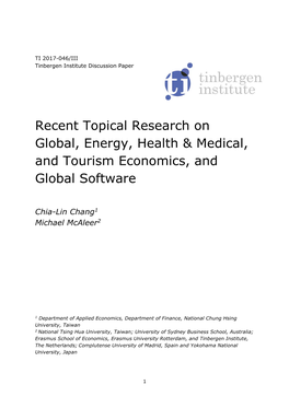 Recent Topical Research on Global, Energy, Health & Medical, and Tourism Economics, and Global Software