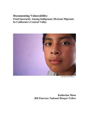 Documenting Vulnerability: Food Insecurity Among Indigenous Mexican Migrants in California's Central Valley