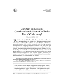 Can the Olympic Flame Kindle the Fire of Christianity? WOLFGANG VONDEY