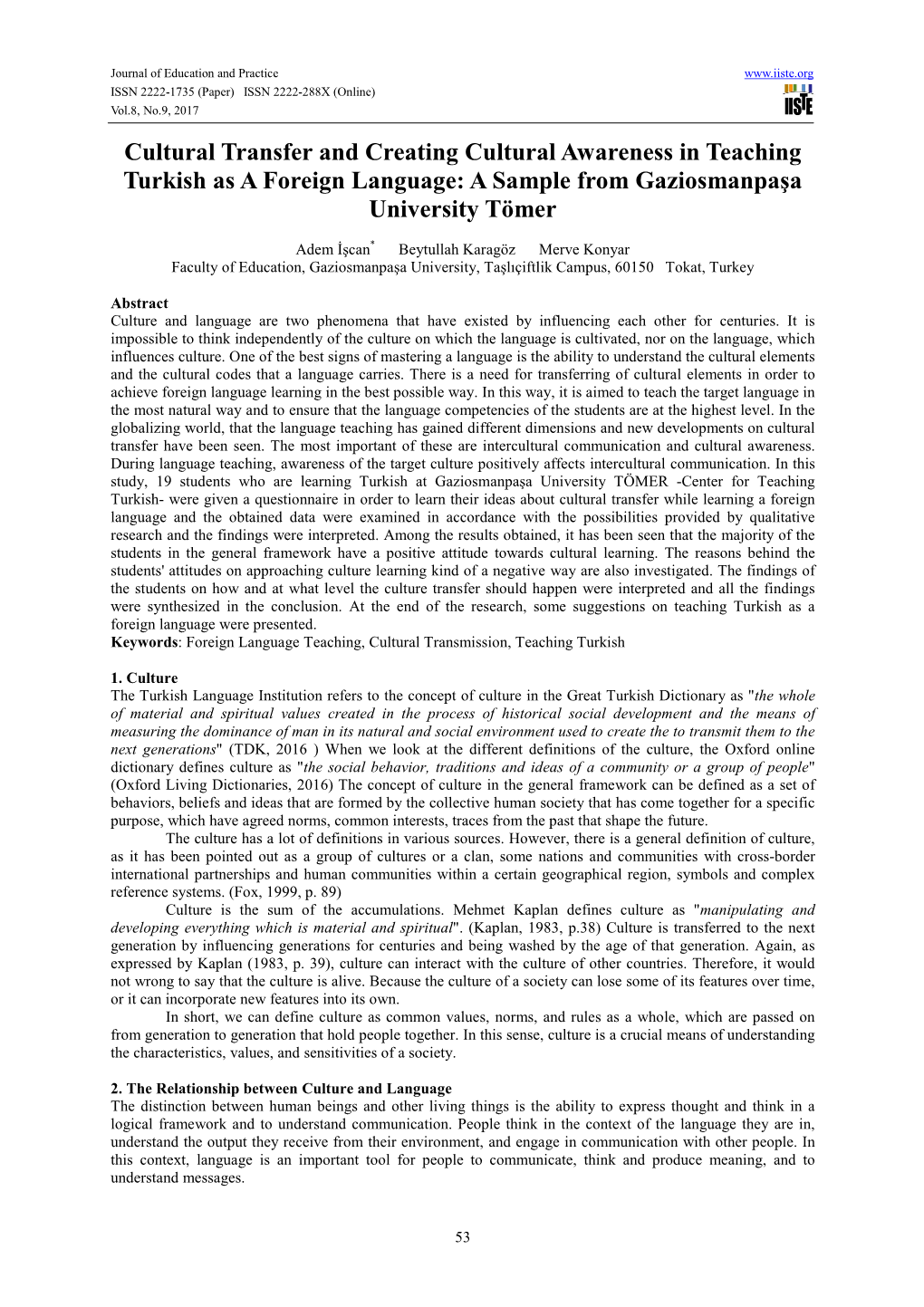 Cultural Transfer and Creating Cultural Awareness in Teaching Turkish As a Foreign Language: a Sample from Gaziosmanpaşa University Tömer