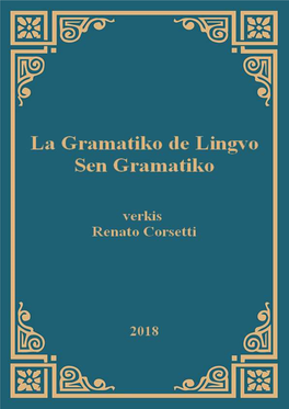 La Gramatiko De La Lingvo Sen Gramatiko
