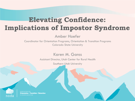 Elevating Confidence: Implications of Impostor Syndrome