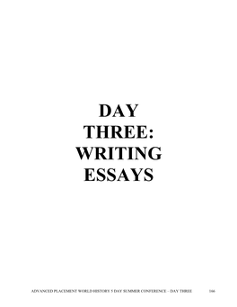 Day Three: Ap Essay Writing