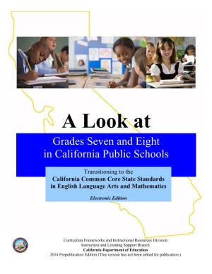 Grades Seven and Eight in California Public Schools