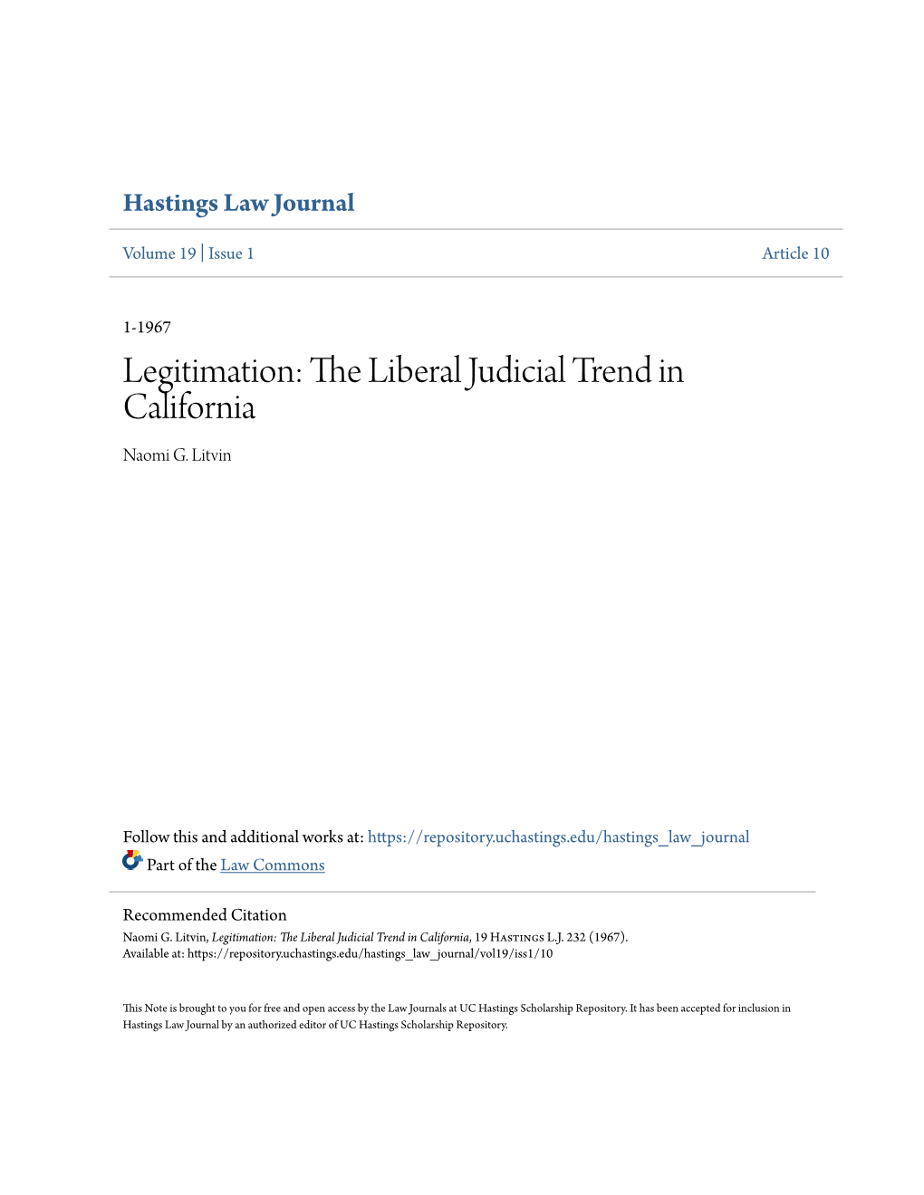 Legitimation: the Liberal Judicial Trend in California Naomi G