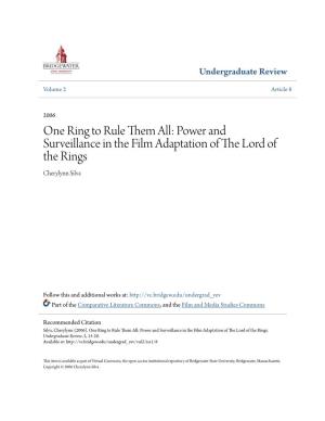 Power and Surveillance in the Film Adaptation of the Lord of the Rings Cherylynn Silva