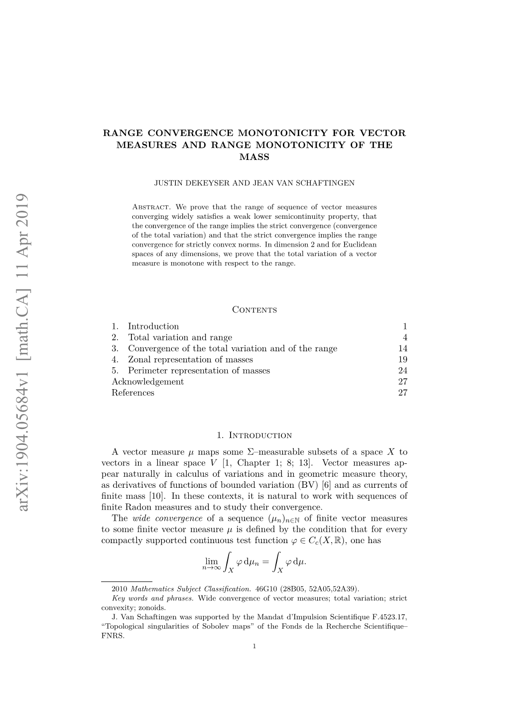 Range Convergence Monotonicity for Vector