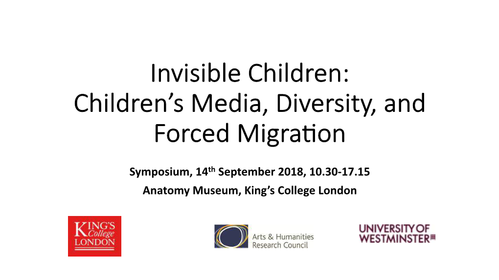 Invisible Children: Children's Media, Diversity, and Forced Migra:On