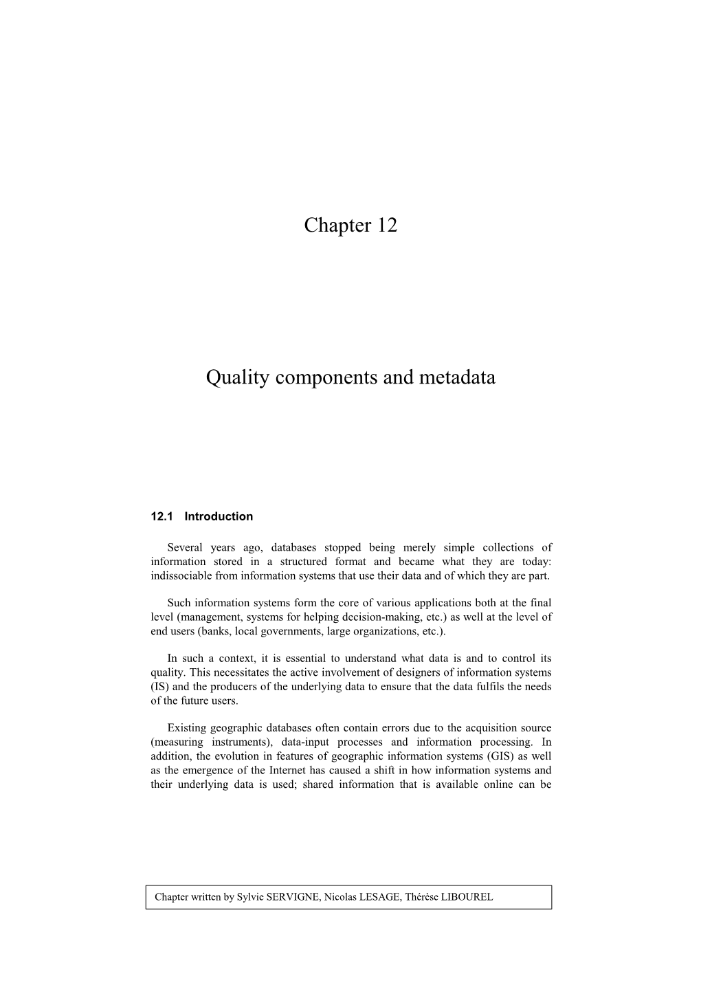 Chapter 12 Quality Components and Metadata