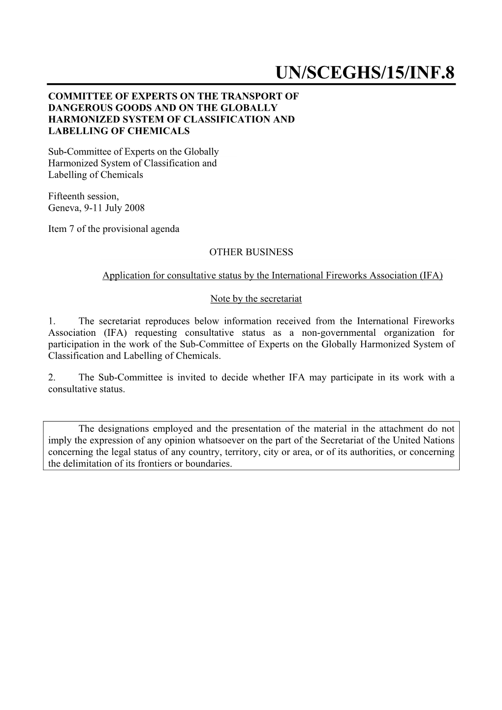 Un/Sceghs/15/Inf.8 Committee of Experts on the Transport of Dangerous Goods and on the Globally Harmonized System of Classification and Labelling of Chemicals